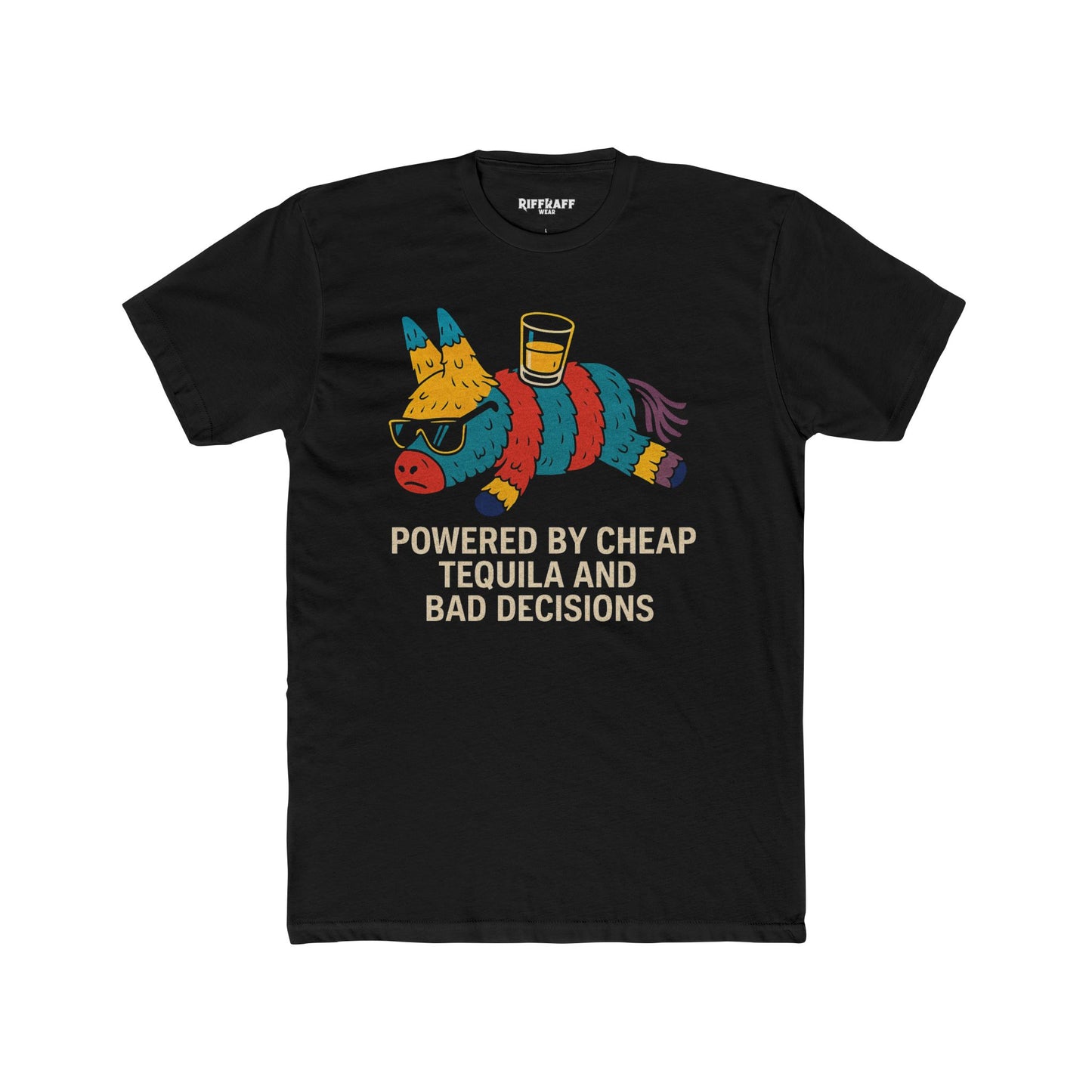 Funny Unisex Cotton Crew Tee - Powered by Cheap Tequila and Bad Decisions - Riff Raff Wear