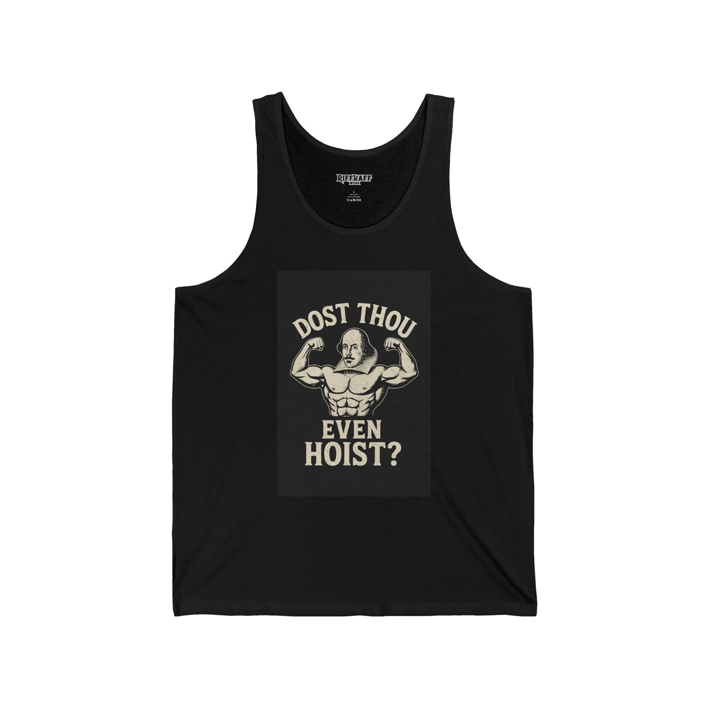 Dost Thou Even Hoist? - Unisex Jersey Tank for Fitness Enthusiasts - Riff Raff Wear