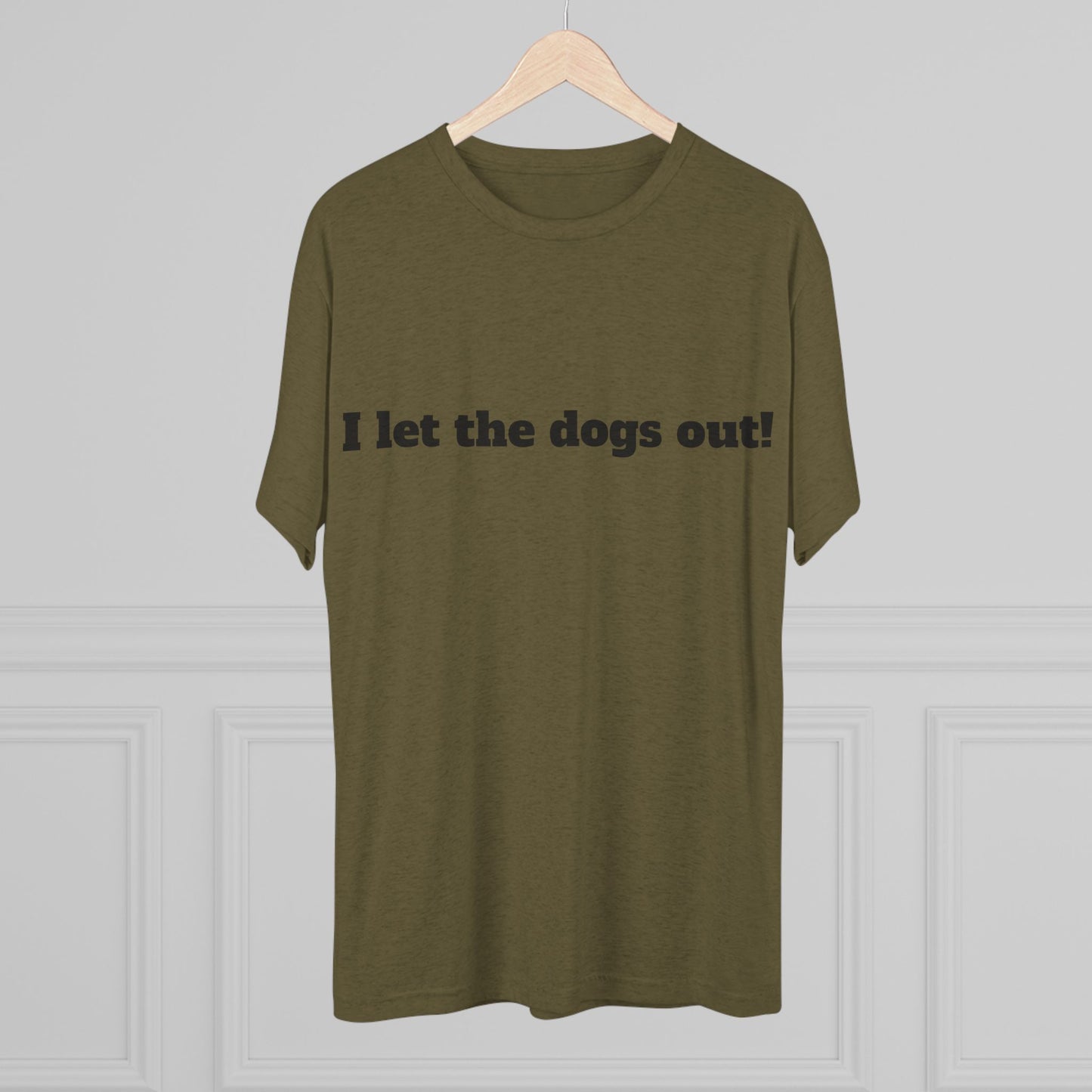 Riff Raff Wear I Let The Dogs Out Unisex Tri-Blend Crew Tee