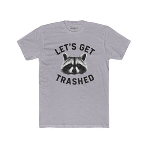 Let's Get Trashed Raccoon Cotton Crew Tee - Fun Unisex T-Shirt for Casual Outings - Riff Raff Wear