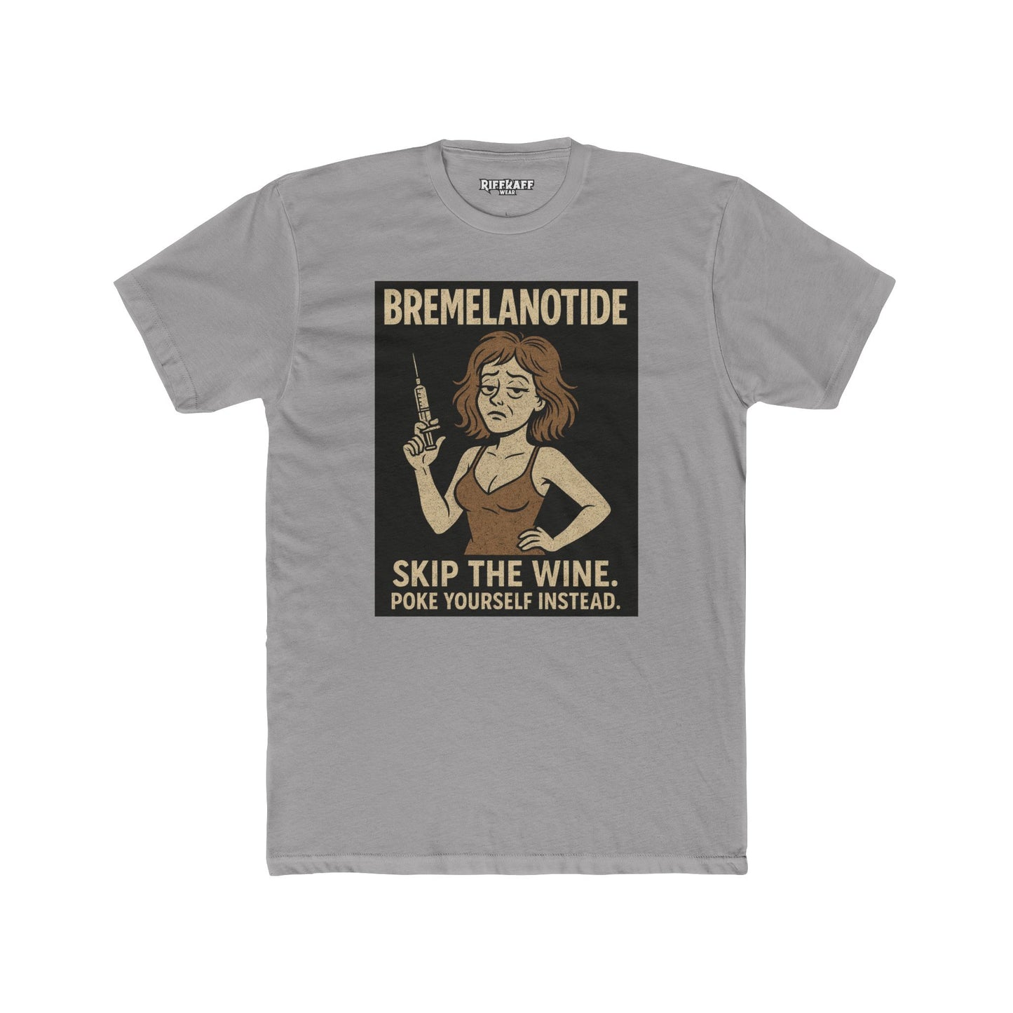 Bremelanotide Poke Yourself - Motivational Unisex Cotton Crew Tee - OverRX - Riff Raff Wear