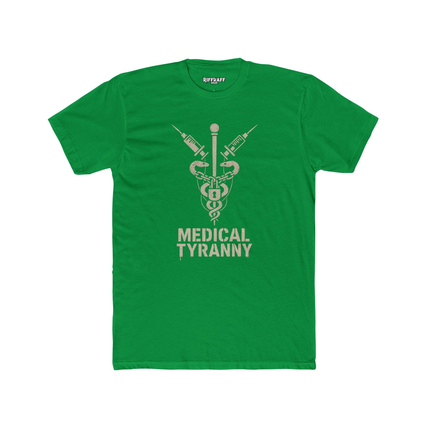 Medical Tyranny Unisex Cotton Crew Tee - Political Art- Riff Raff Wear
