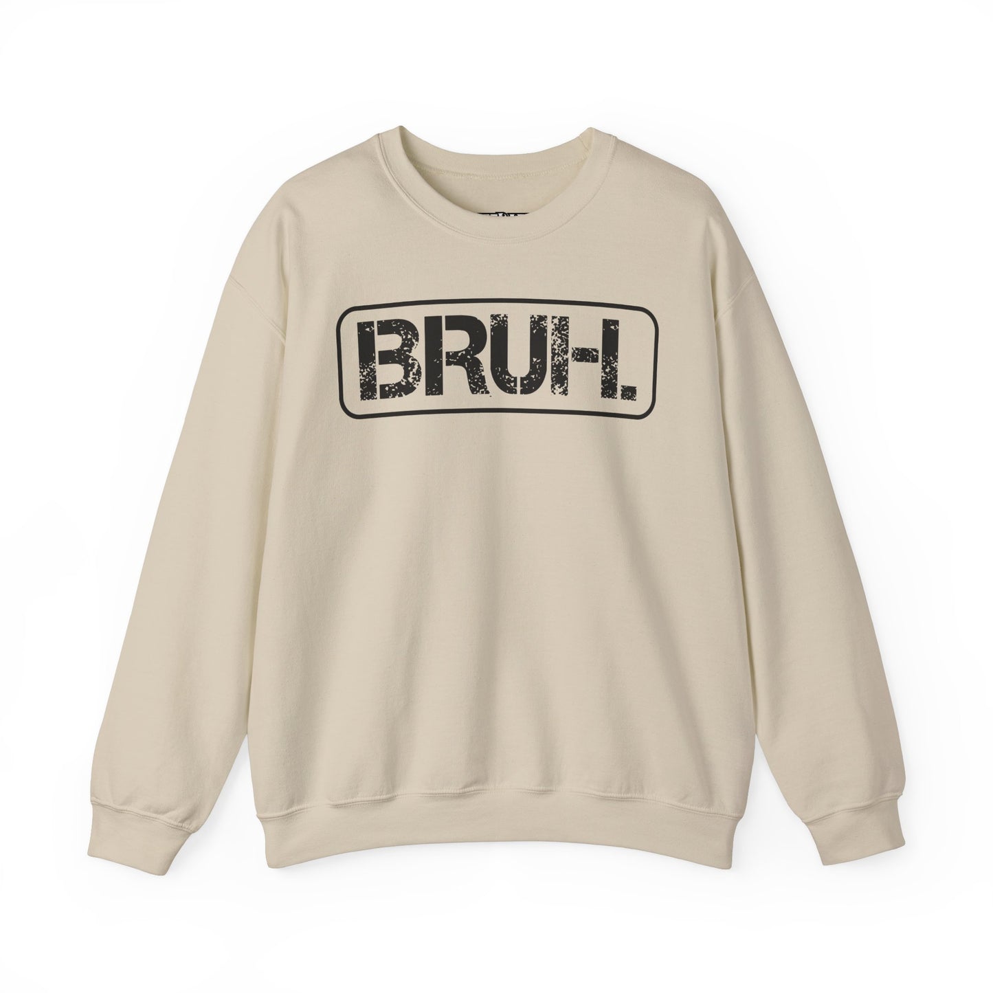 Bruh. Unisex Heavy Blend™ Crewneck Sweatshirt - Riff Raff Wear