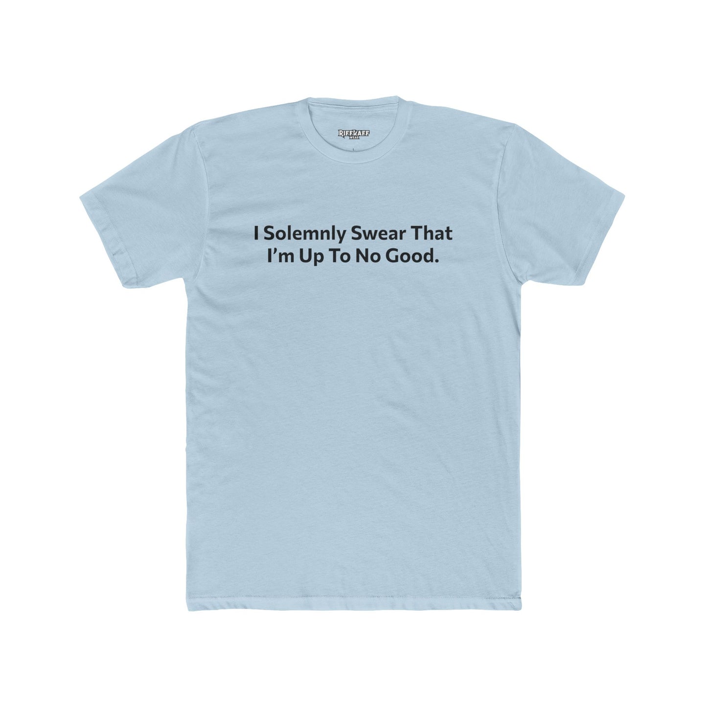 Unisex Cotton Crew Tee - 'I Solemnly Swear That I'm Up To No Good' Shirt - Riff Raff Wear