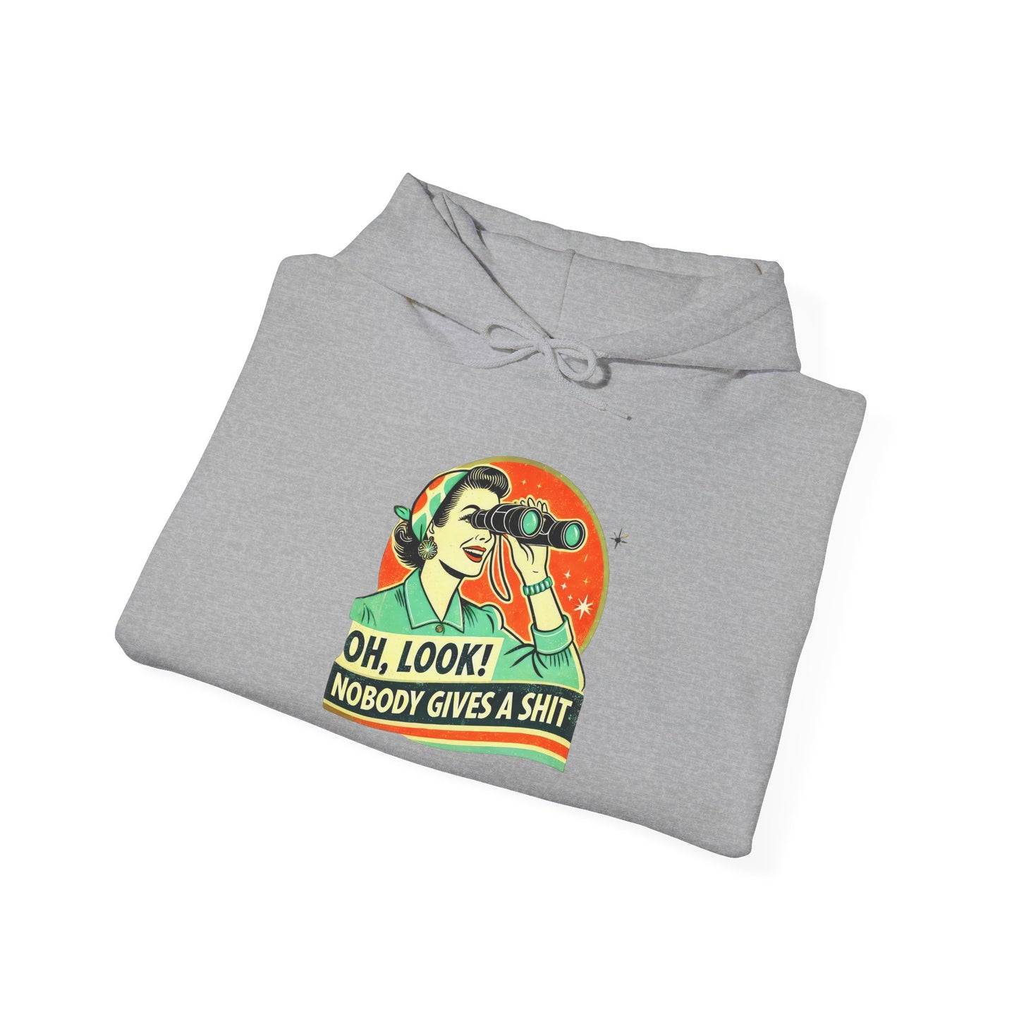 Humorous Unisex Hooded Sweatshirt - "Oh, Look! Nobody Gives a Shit" - Riff Raff Wear