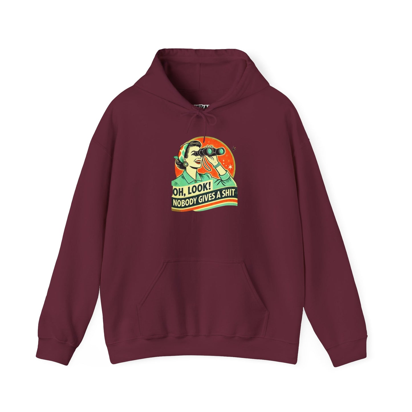 Humorous Unisex Hooded Sweatshirt - "Oh, Look! Nobody Gives a Shit" - Riff Raff Wear