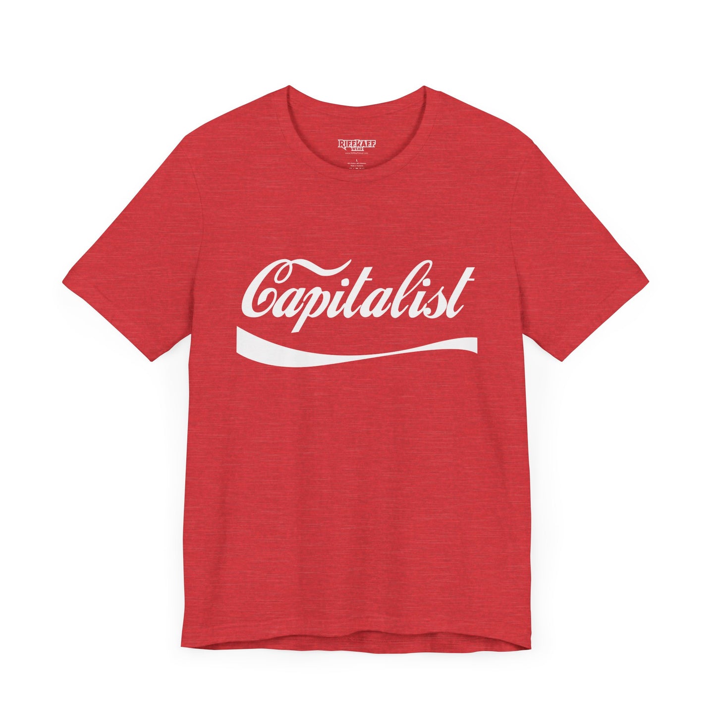 Riff Raff Wear Capitalist Unisex Jersey Short Sleeve Tee