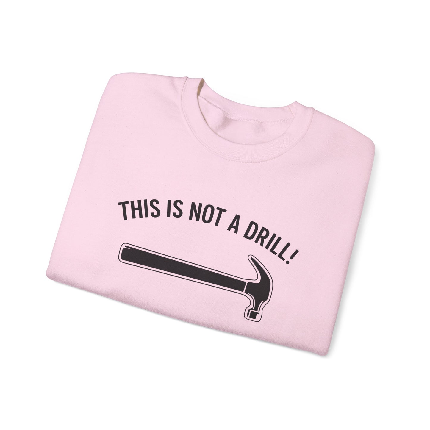 Humorous DIY Crewneck Sweatshirt - Funny Gift for Handyman, Home Improvement Lover, Casual Wear, Birthday, Unique Gift Idea - Riff Raff Wear