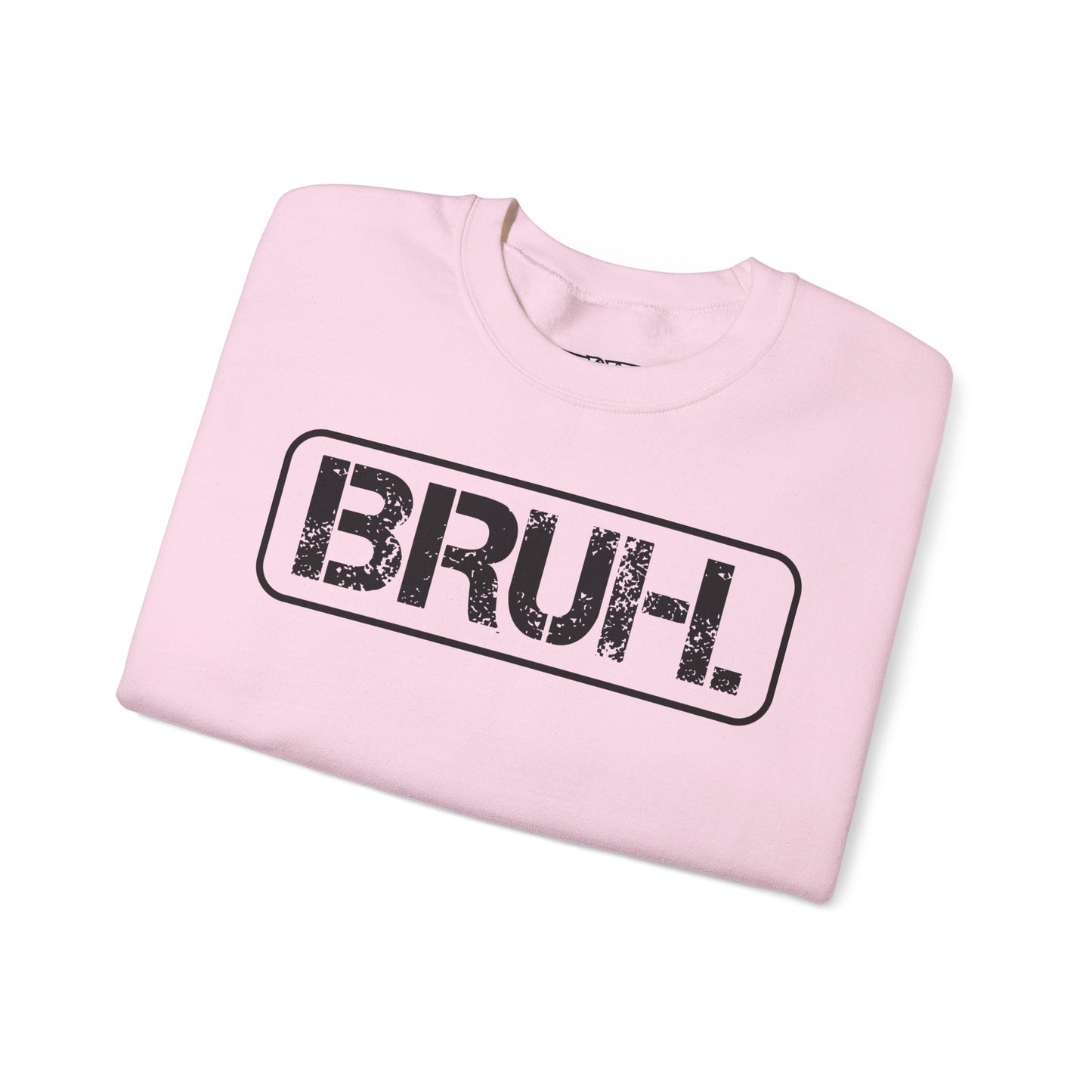 Bruh. Unisex Heavy Blend™ Crewneck Sweatshirt - Riff Raff Wear