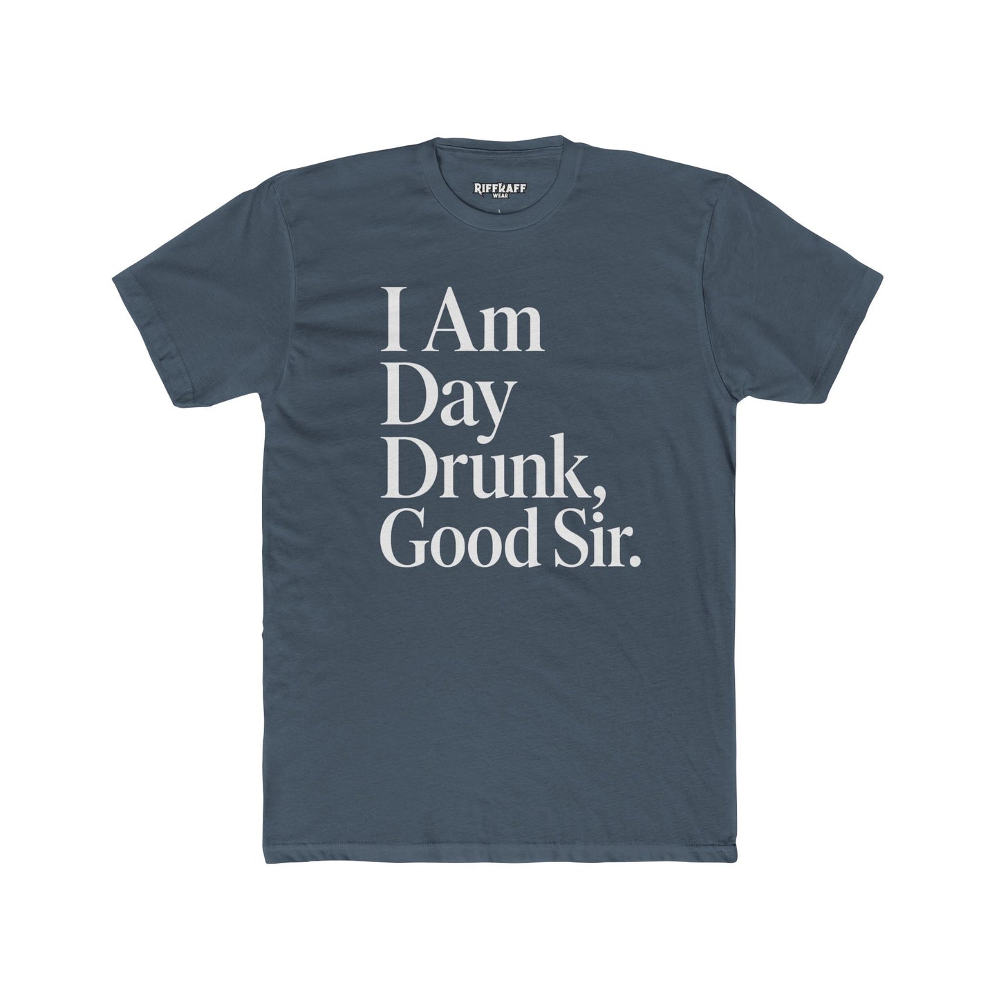 Funny Day Drunk Unisex Cotton Crew Tee – Perfect Gift for Party Lovers - Riff Raff Wear