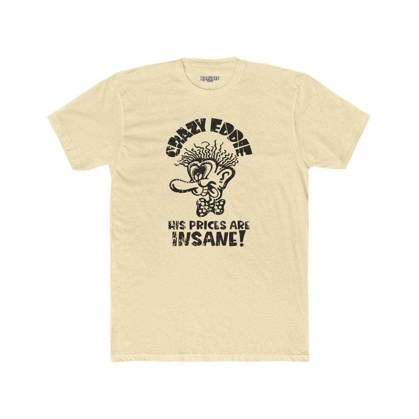 Crazy Eddie Insane Prices Unisex Cotton Crew Tee