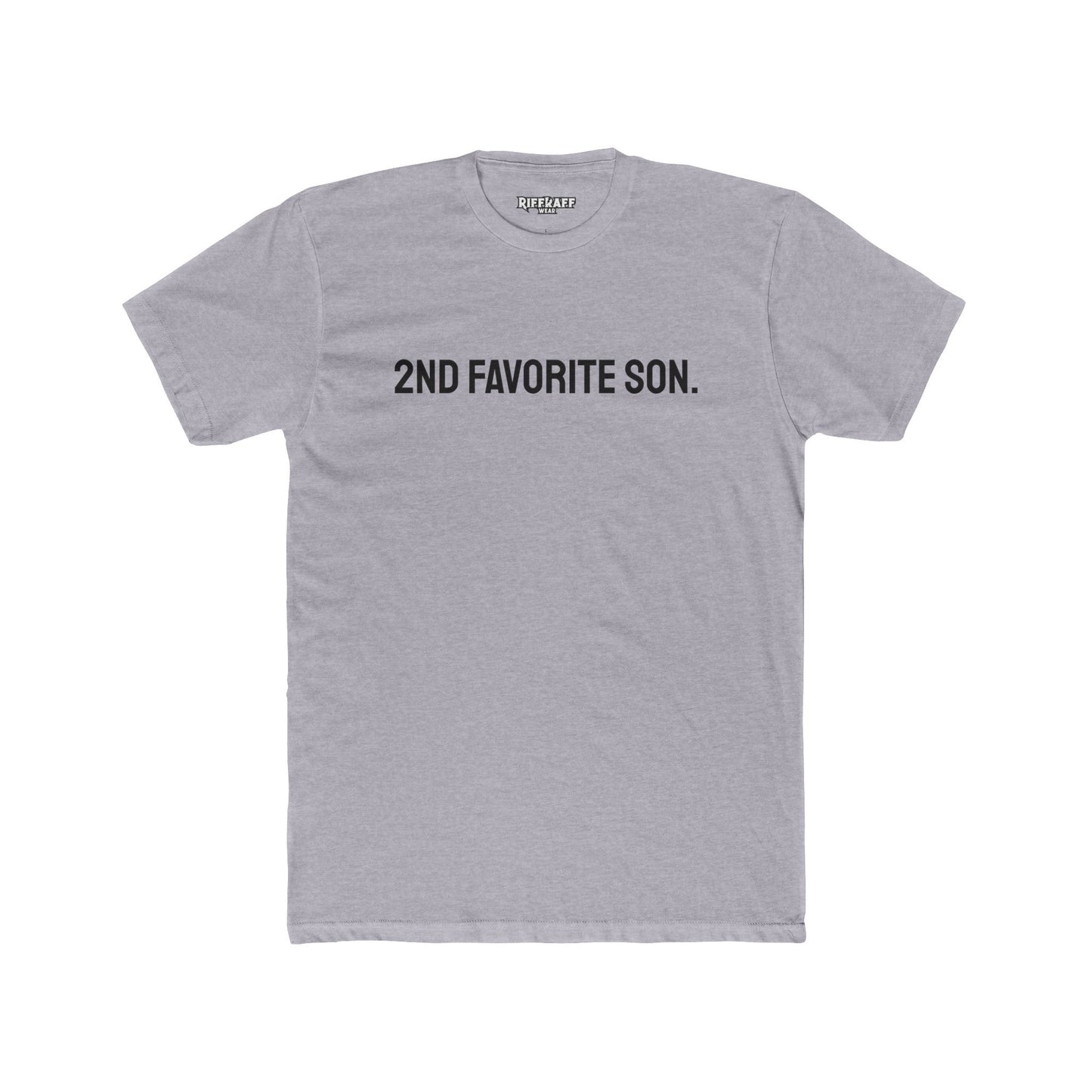 Funny Unisex Cotton Crew Tee - '2nd Favorite Son' Shirt Riff Raff Wear