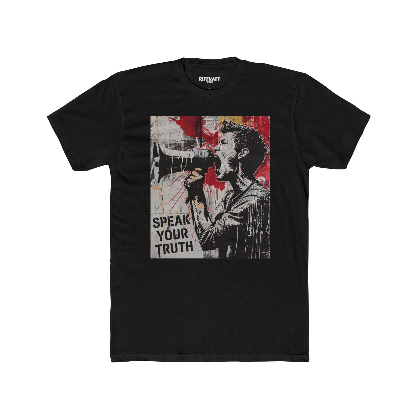 Unisex Cotton Crew Tee - "Speak Your Truth" Political Art - Riff Raff Wear