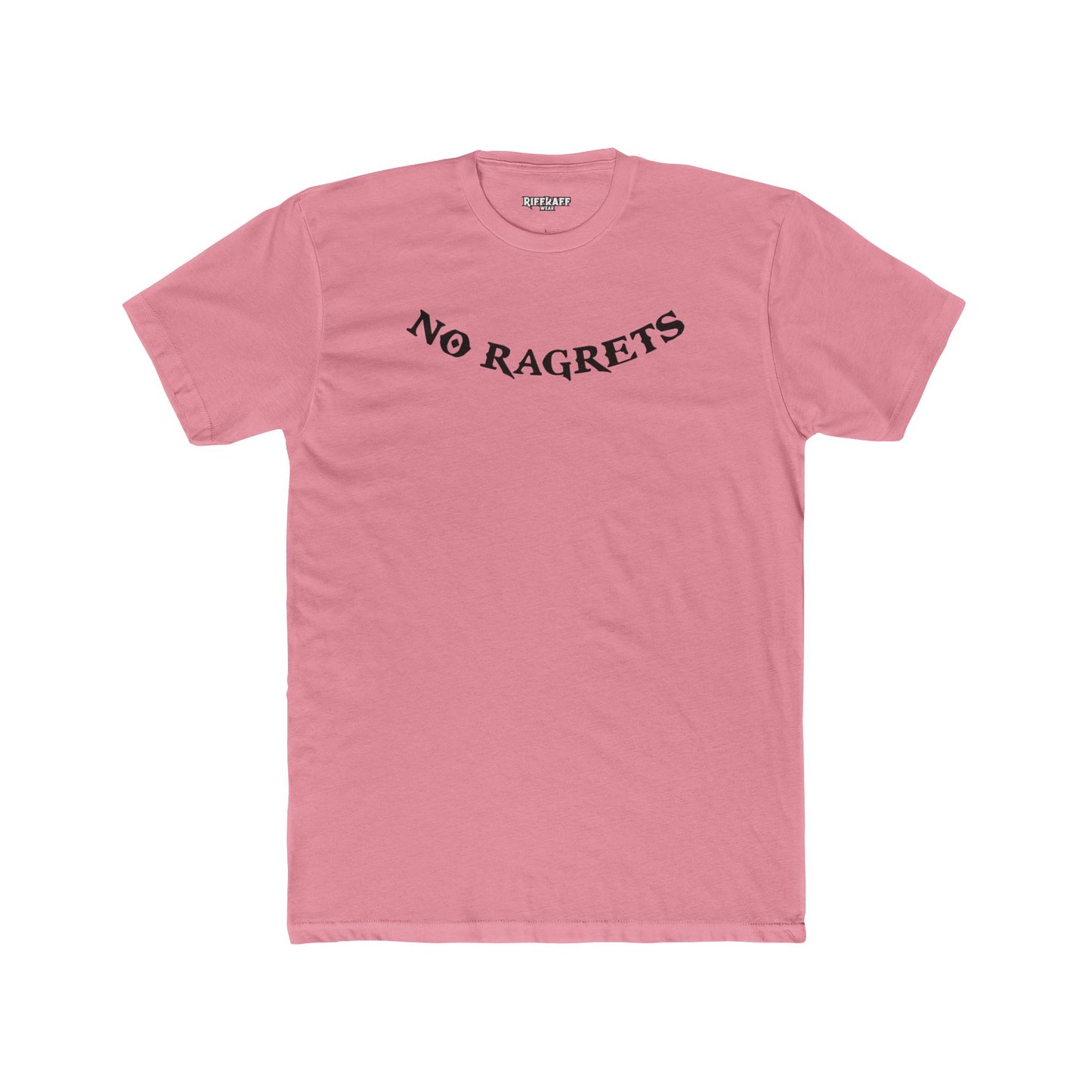 No Ragrets Unisex Cotton Crew Tee - Casual Graphic T-Shirt for Everyday Wear - Riff Raff Wear