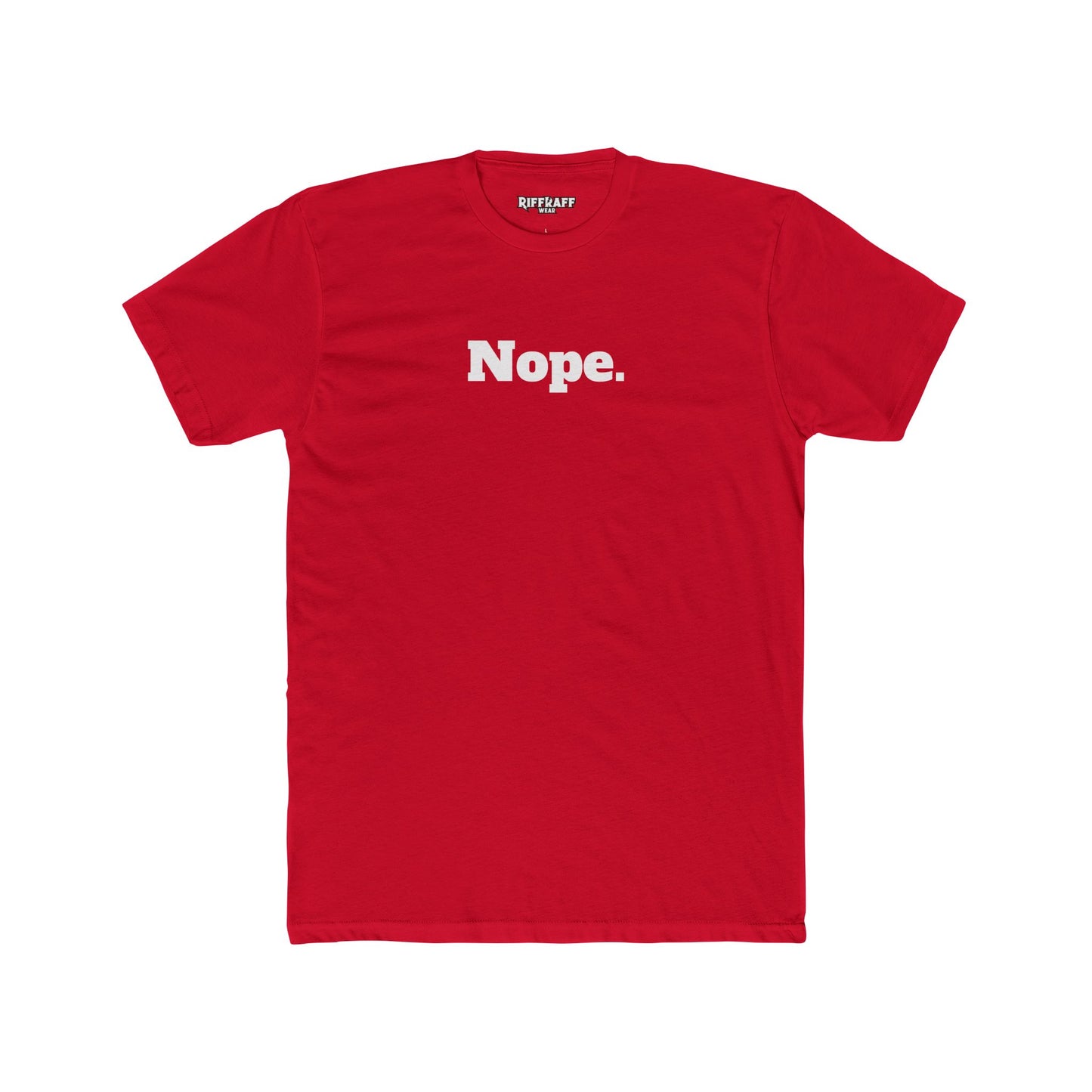 Unisex Cotton Crew Tee - "Nope." - Casual Statement Shirt for Everyday Wear - Riff Raff Wear