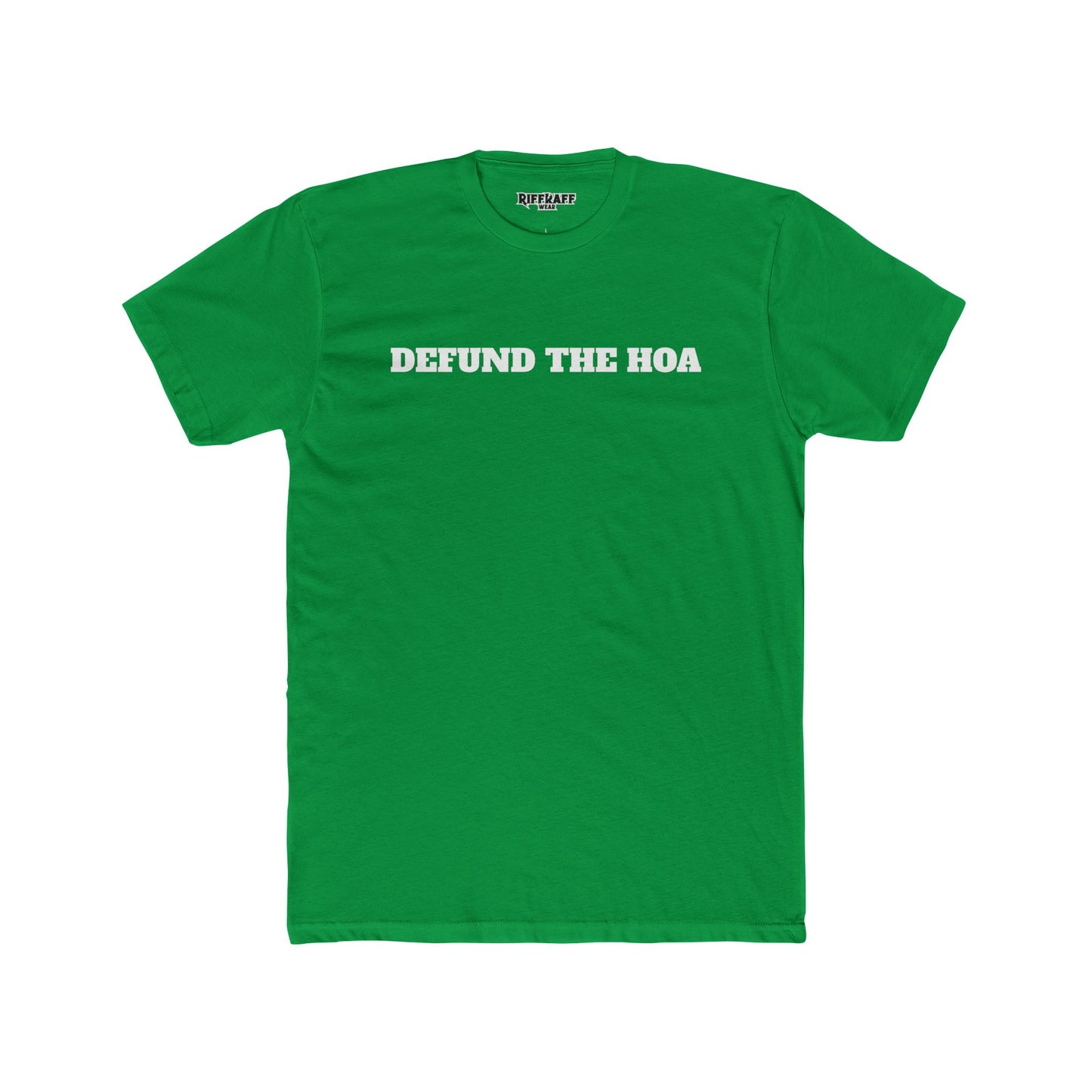 Defund The HOA Unisex Cotton Crew Tee - Statement Shirt for Activists - Riff Raff Wear