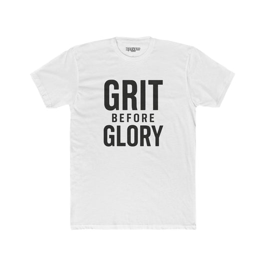 Grit Before Glory Unisex Cotton Crew Tee -  REBEL REPUBLIC - Riff Raff Wear