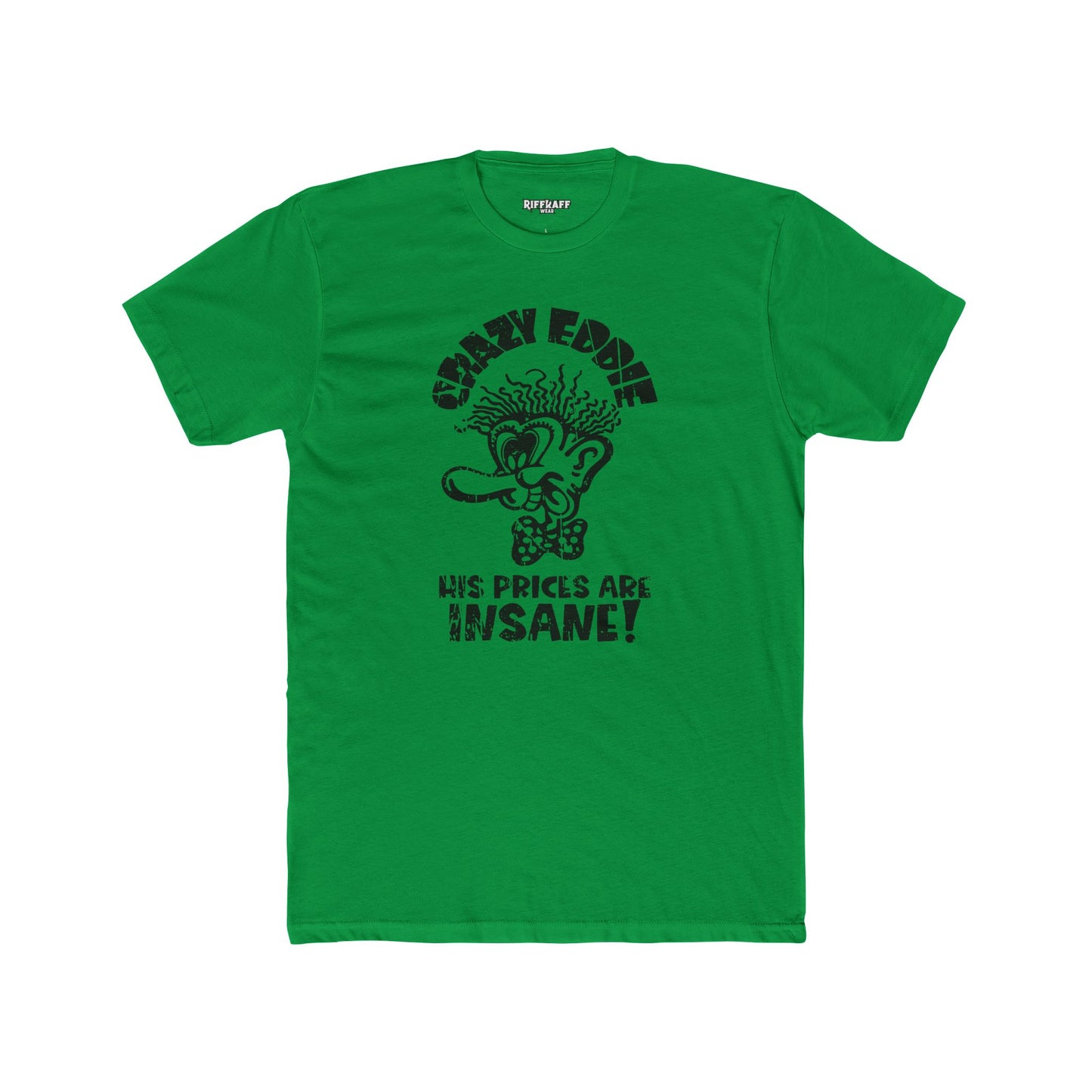 Crazy Eddie Insane Prices Unisex Cotton Crew Tee