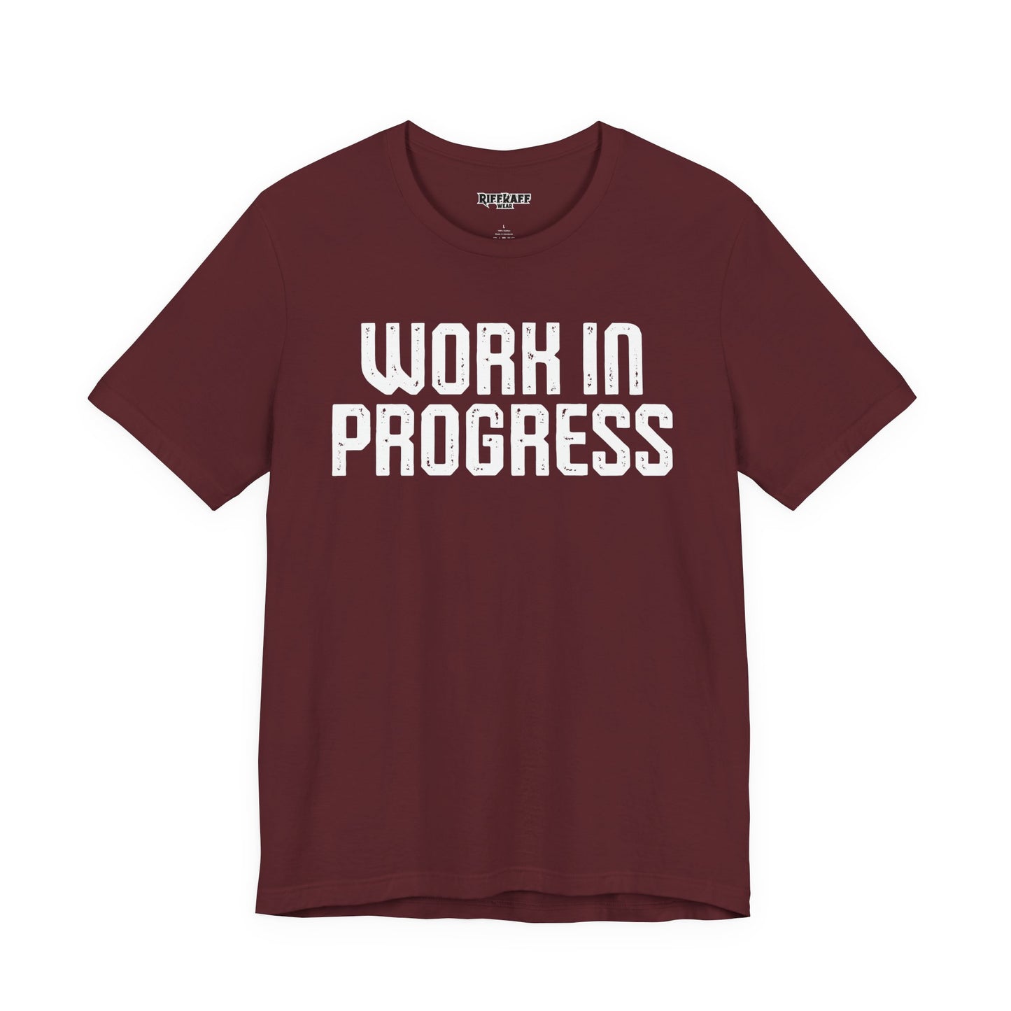 Work in Progress T-shirt