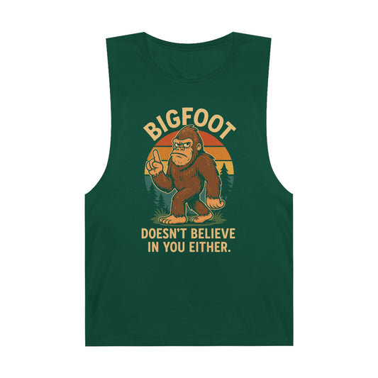Unisex Bigfoot Humor Tank Top - Doesn't Believe in You Either - Riff Raff Wear