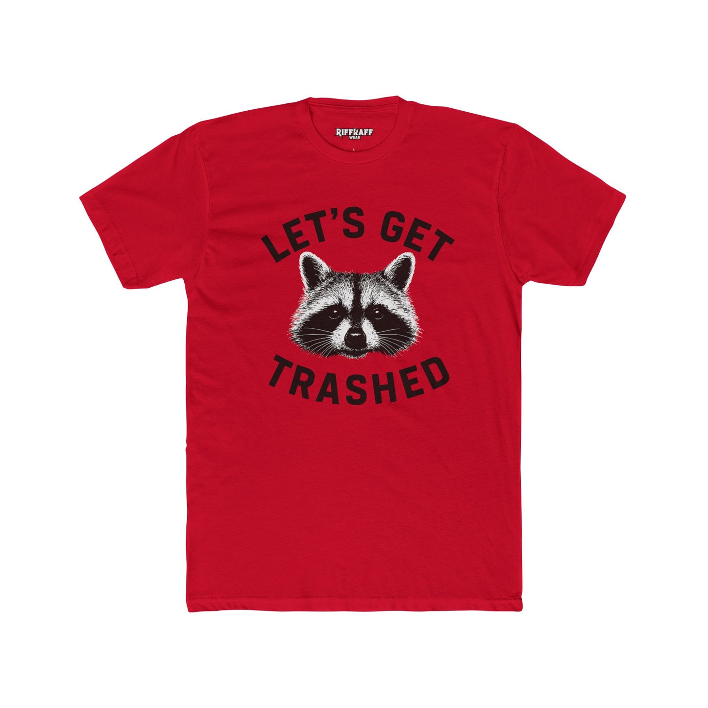 Let's Get Trashed Raccoon Cotton Crew Tee - Fun Unisex T-Shirt for Casual Outings - Riff Raff Wear