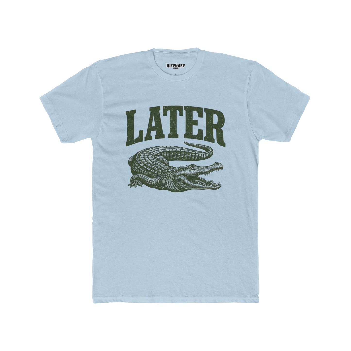 Unisex Cotton Crew Tee - 'Later' Crocodile Graphic T-Shirt for Casual Vibes - Riff Raff Wear