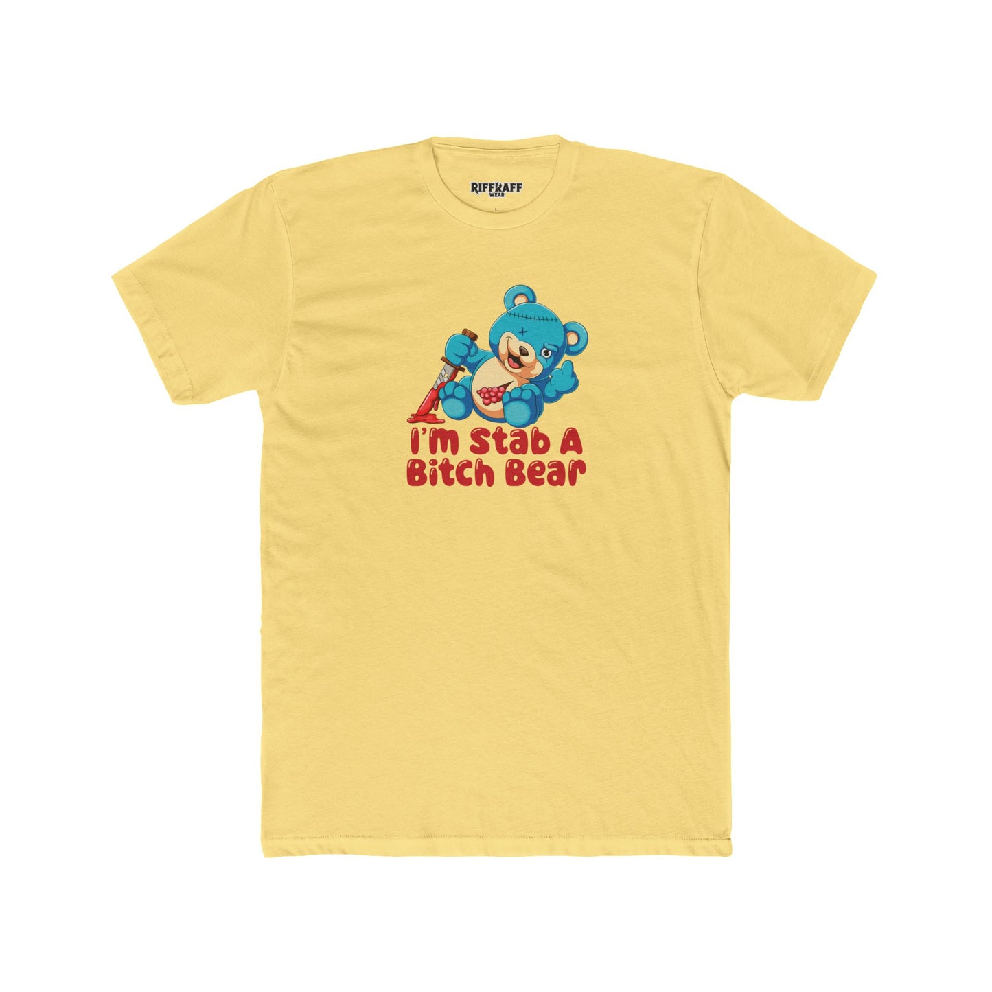 Streetwear - Stab A Bitch Bear - Unisex Cotton Crew Tee - Riff Raff Wear