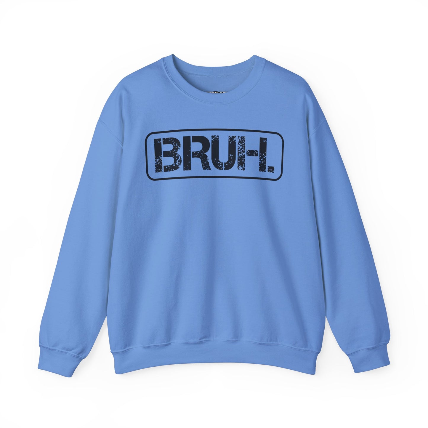 Bruh. Unisex Heavy Blend™ Crewneck Sweatshirt - Riff Raff Wear