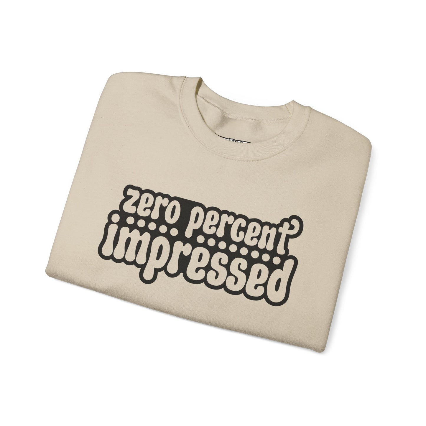 Unisex Heavy Blend™ Crewneck Sweatshirt - "Zero Percent Impressed" - Riff Raff Wear
