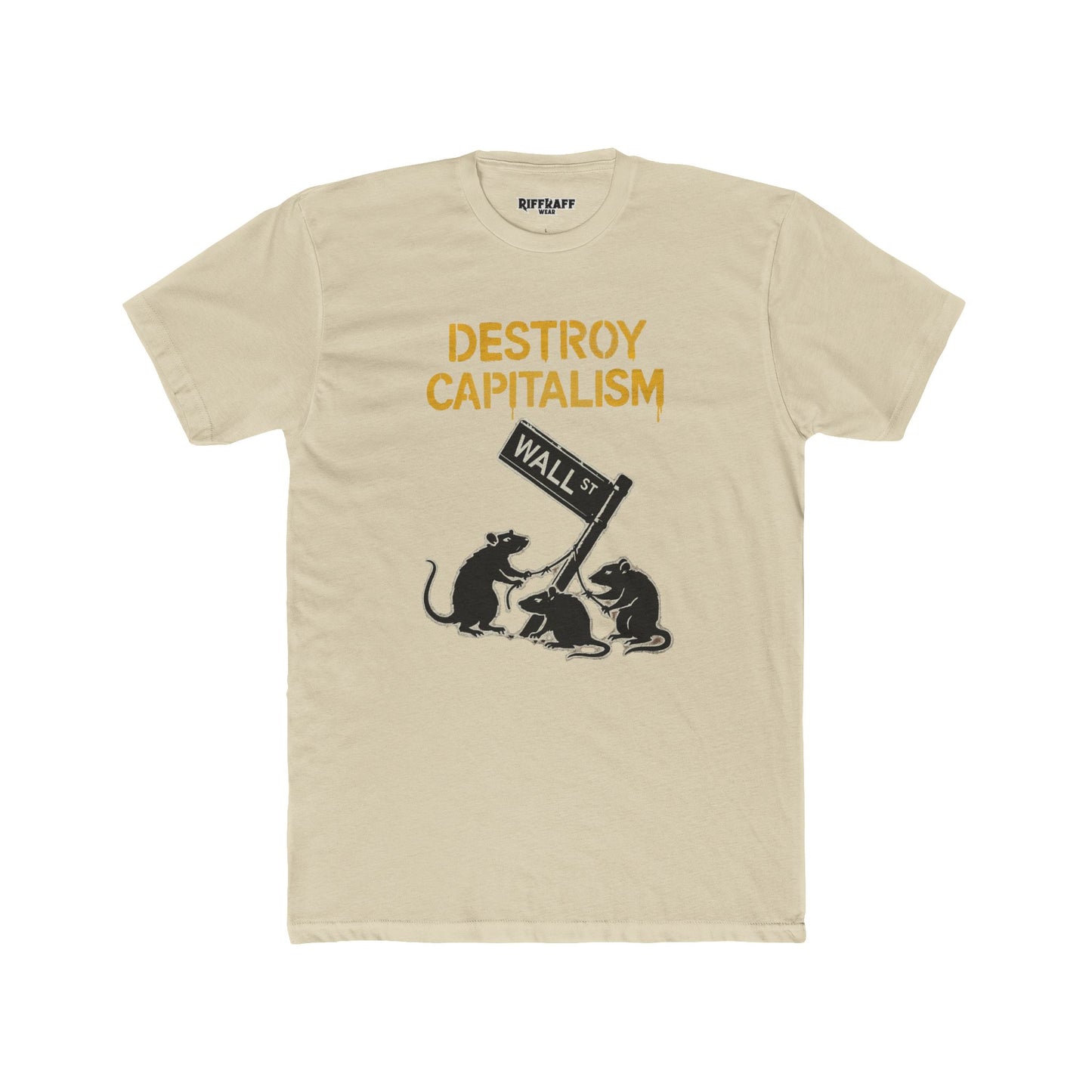 Unisex Cotton Crew Tee - "Destroy Capitalism" Political Art - Riff Raff Wear