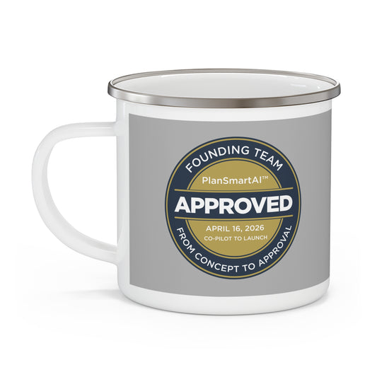 Enamel Mug — 2Build “PlanSmartAI Approved” Founders Launch Commemorative Camping Cup