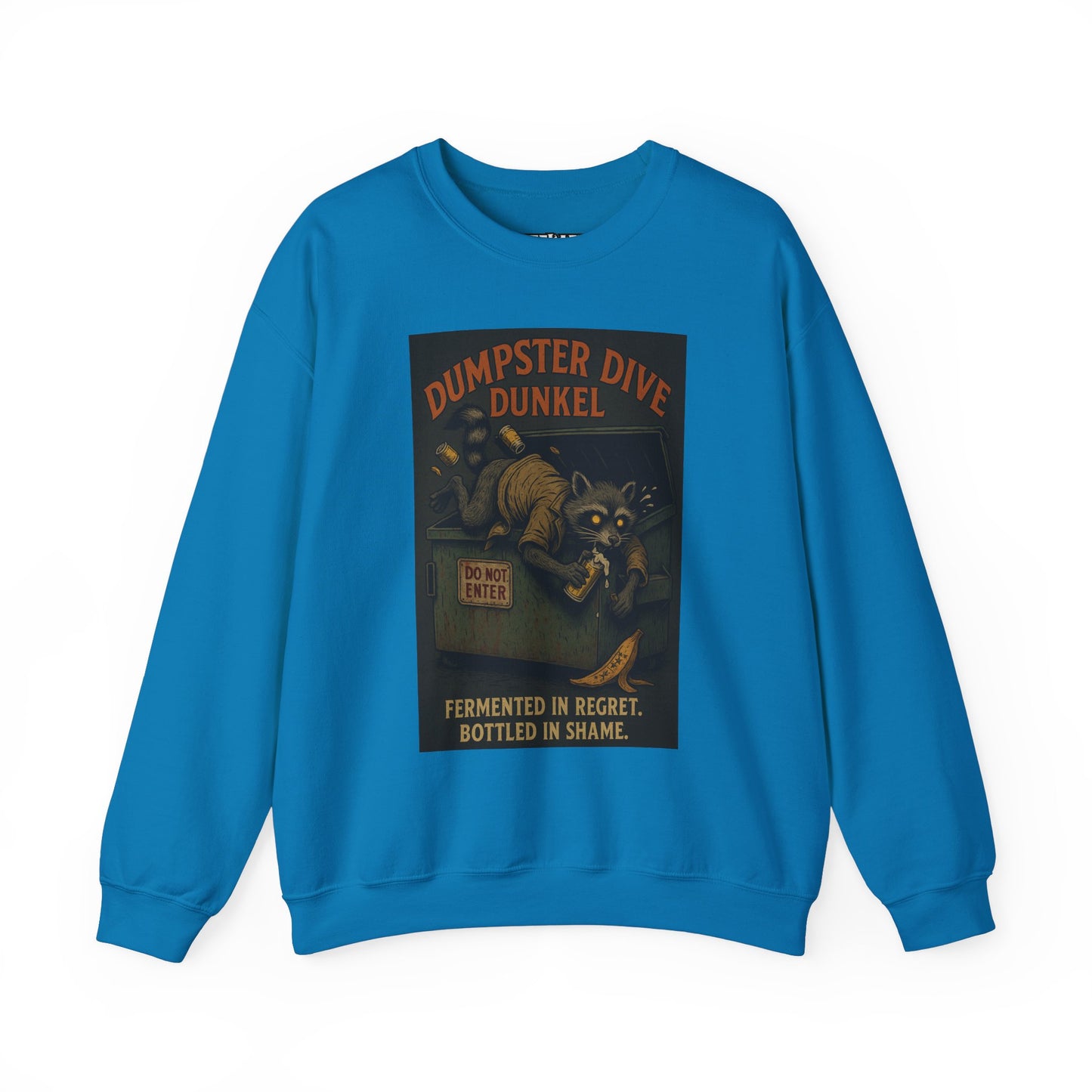 Dumpster Dive Funny Sweatshirt - Unisex Crewneck for Animal Lovers - Riff Raff Wear Underground