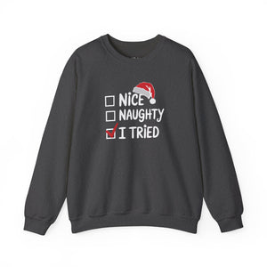 Christmas Sweatshirt, Funny Holiday Gift, Cozy Crewneck, Naughty Nice Humor, Unisex Winter Style, Festive Apparel - DMHoops.com