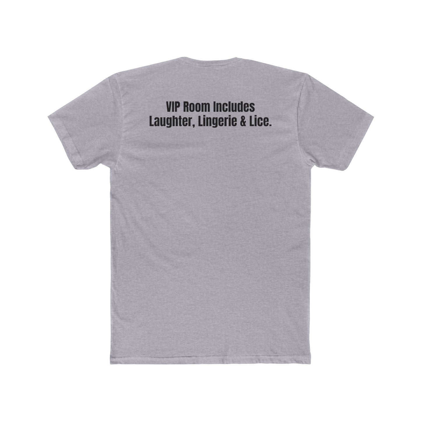Velvet Clam Unisex Cotton Crew Tee - Funny Graphic T-Shirt with VIP Room Text - Riff Raff Underground