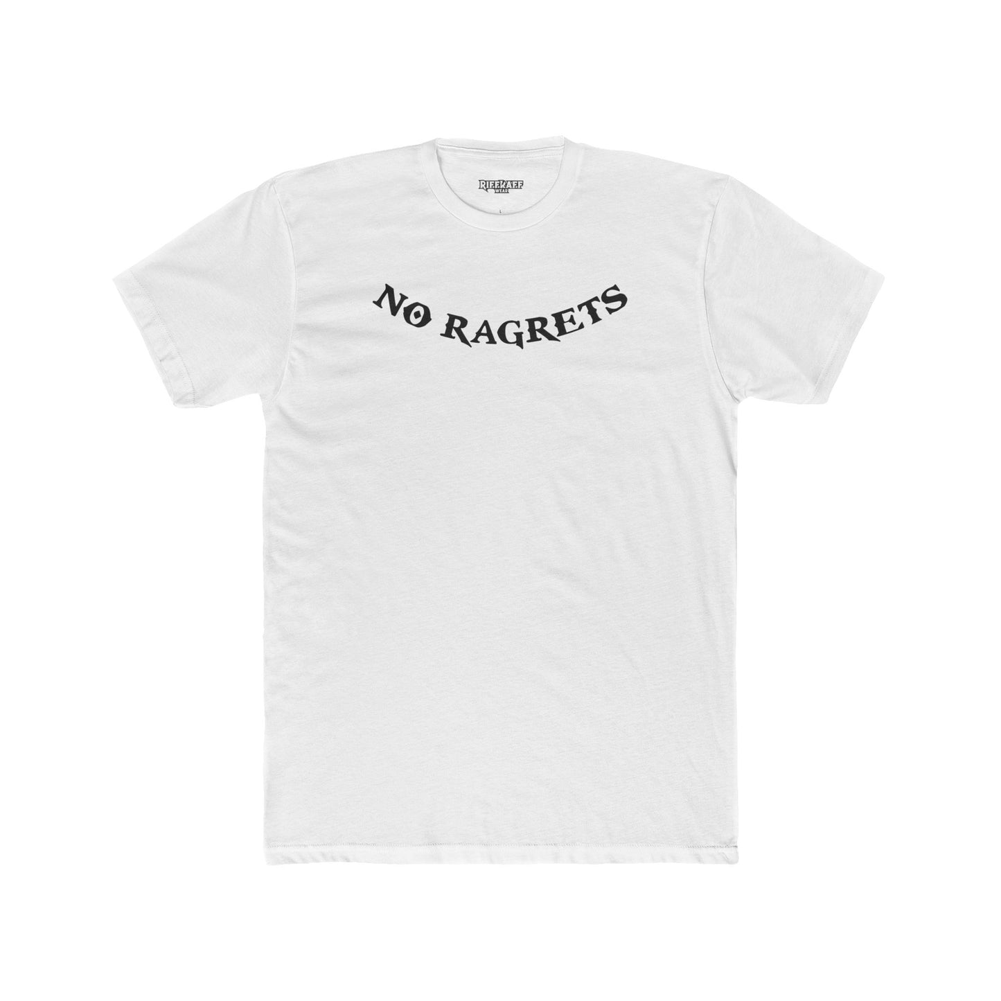 No Ragrets Unisex Cotton Crew Tee - Casual Graphic T-Shirt for Everyday Wear - Riff Raff Wear