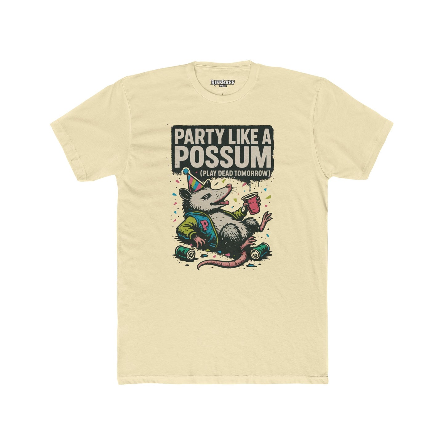 Party Like a Possum Unisex Cotton Tee | Fun Graphic T-Shirt for Parties- Riff Raff Wear