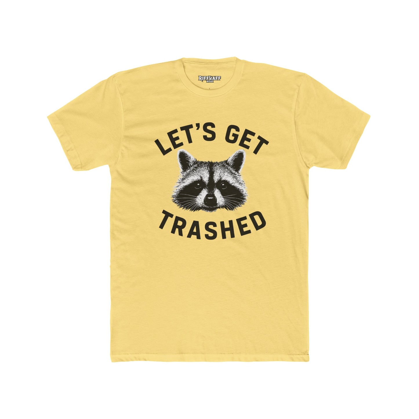 Let's Get Trashed Raccoon Cotton Crew Tee - Fun Unisex T-Shirt for Casual Outings - Riff Raff Wear