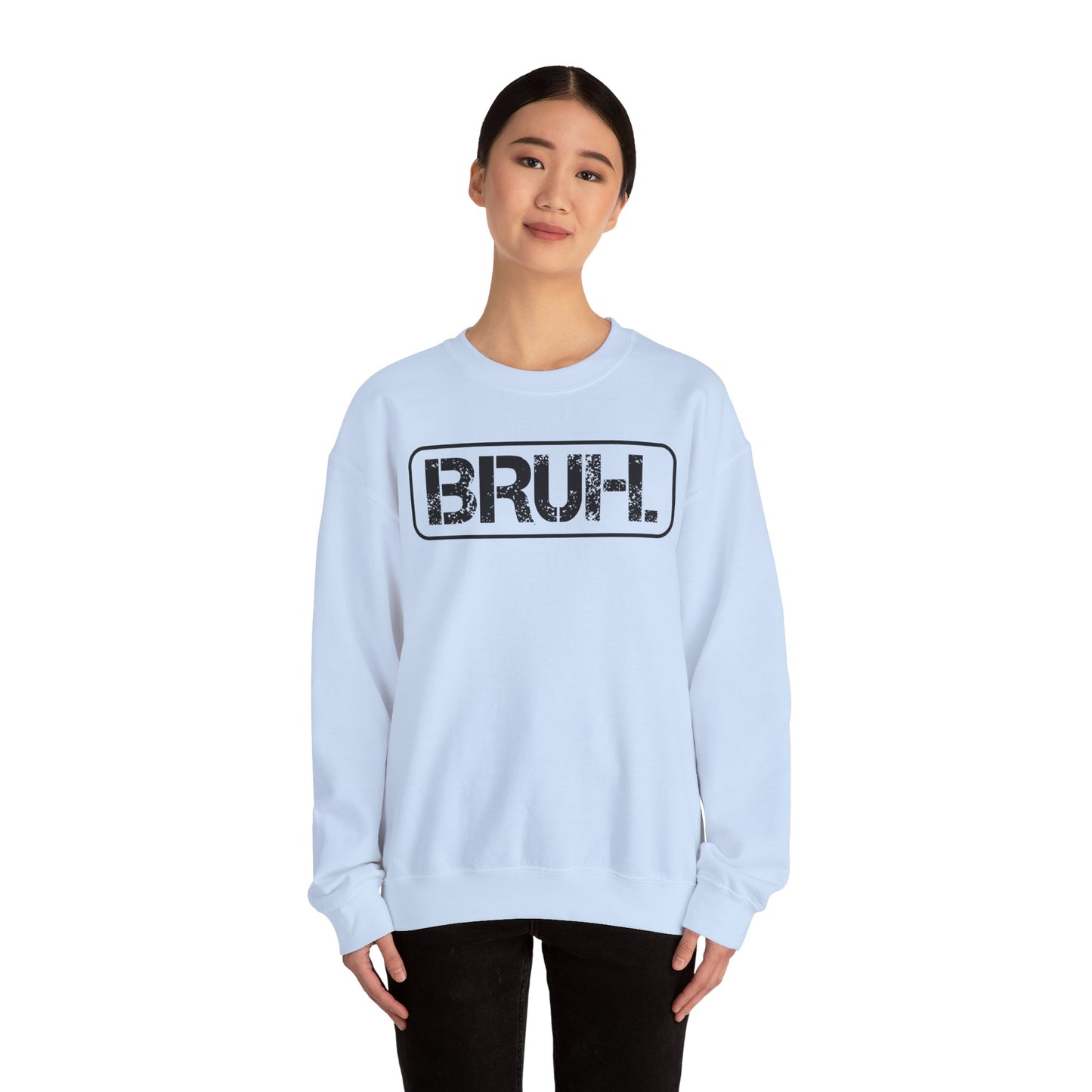 Bruh. Unisex Heavy Blend™ Crewneck Sweatshirt - Riff Raff Wear