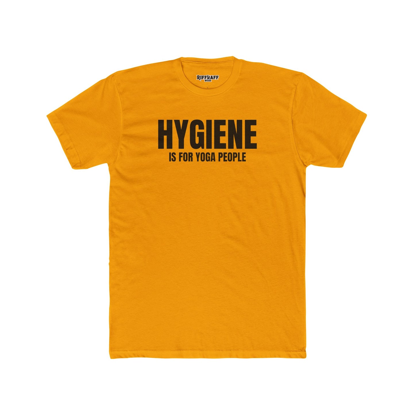 Funny Yoga & Gym Unisex Cotton Crew Tee - 'Hygiene is for Yoga People' & 'Lift. Sweat. Rack.' - Riff Raff Wear