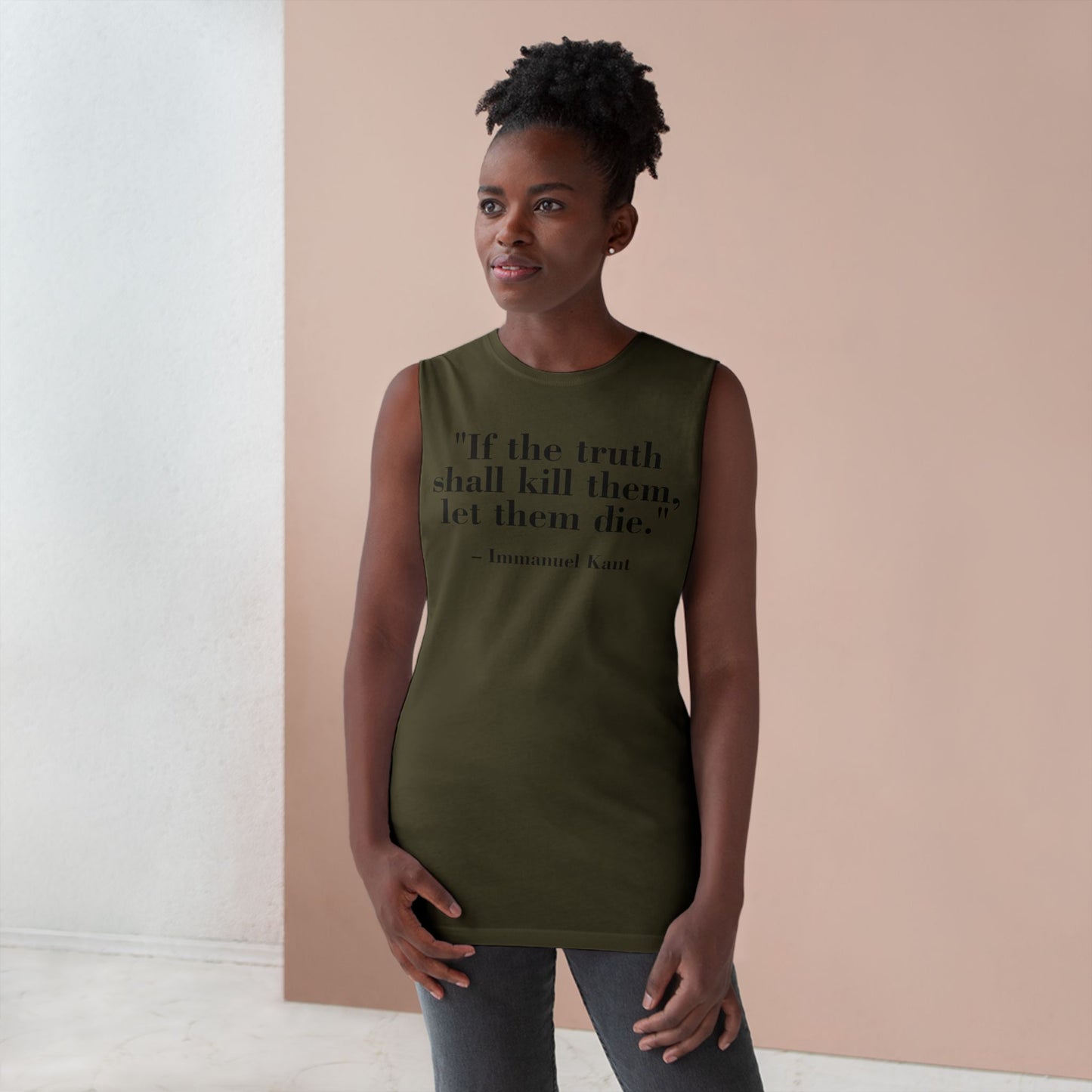 Unisex Quote Tank Top - "If the truth shall kill them, let them die" by Immanuel Kant - Riff Raff Wear