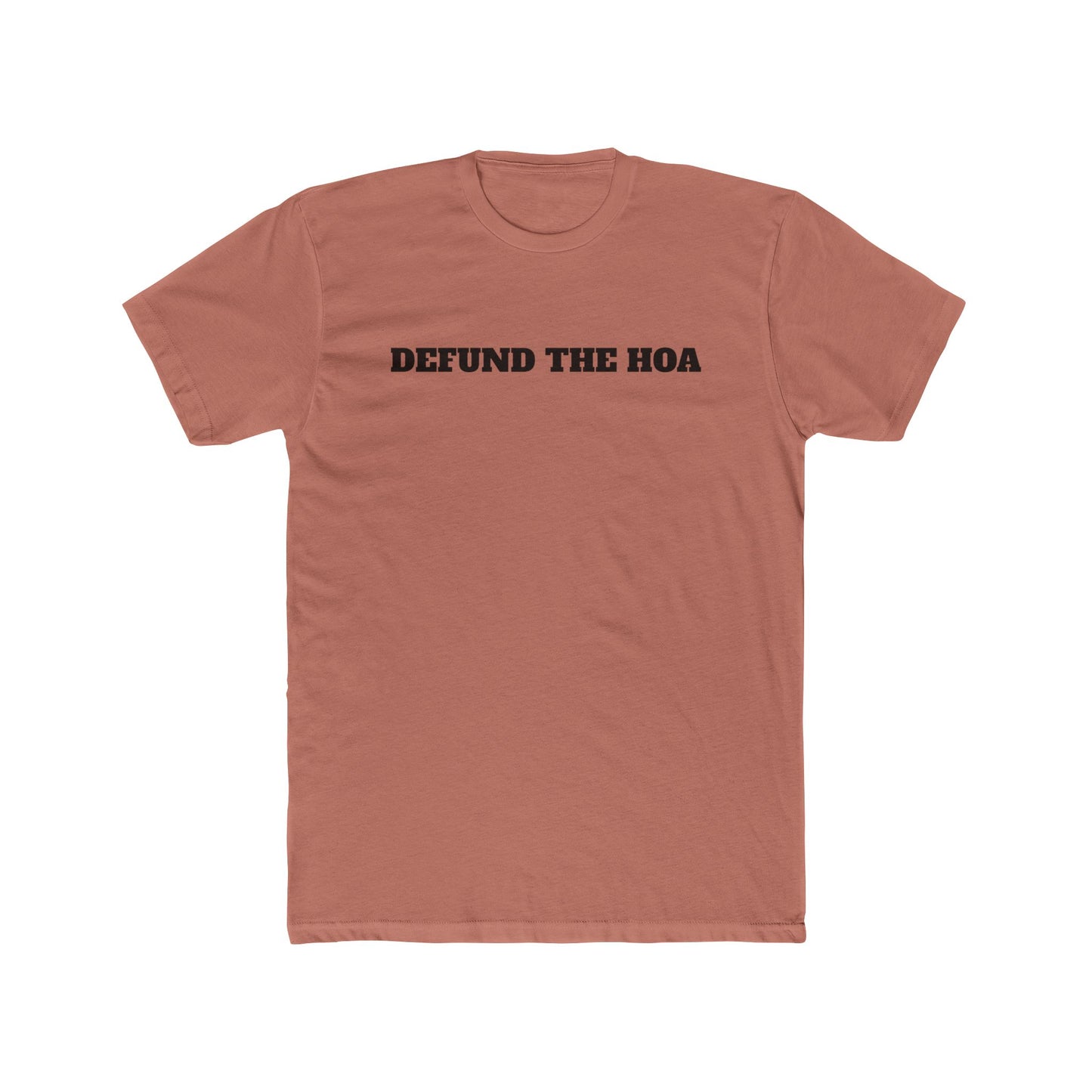 Defund The HOA Unisex Cotton Crew Tee - Statement Shirt for Activists - Riff Raff Wear