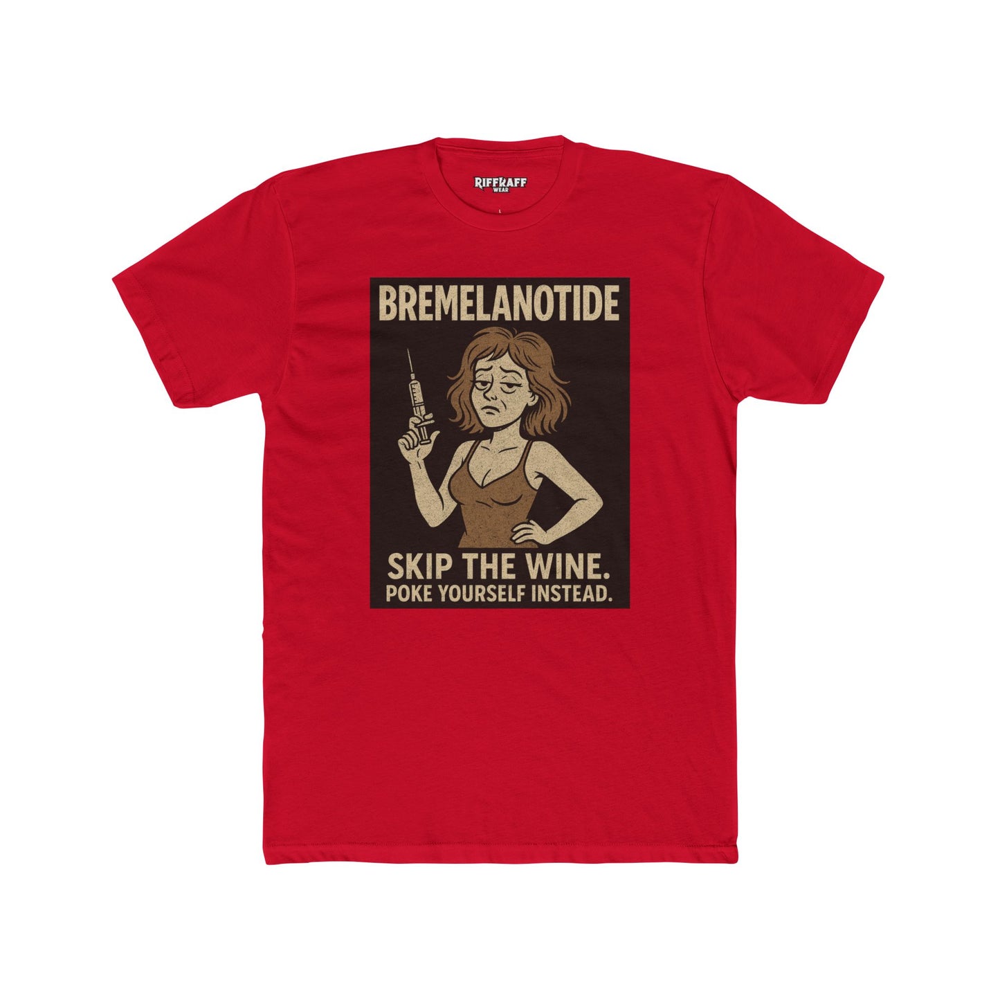 Bremelanotide Poke Yourself - Motivational Unisex Cotton Crew Tee - OverRX - Riff Raff Wear