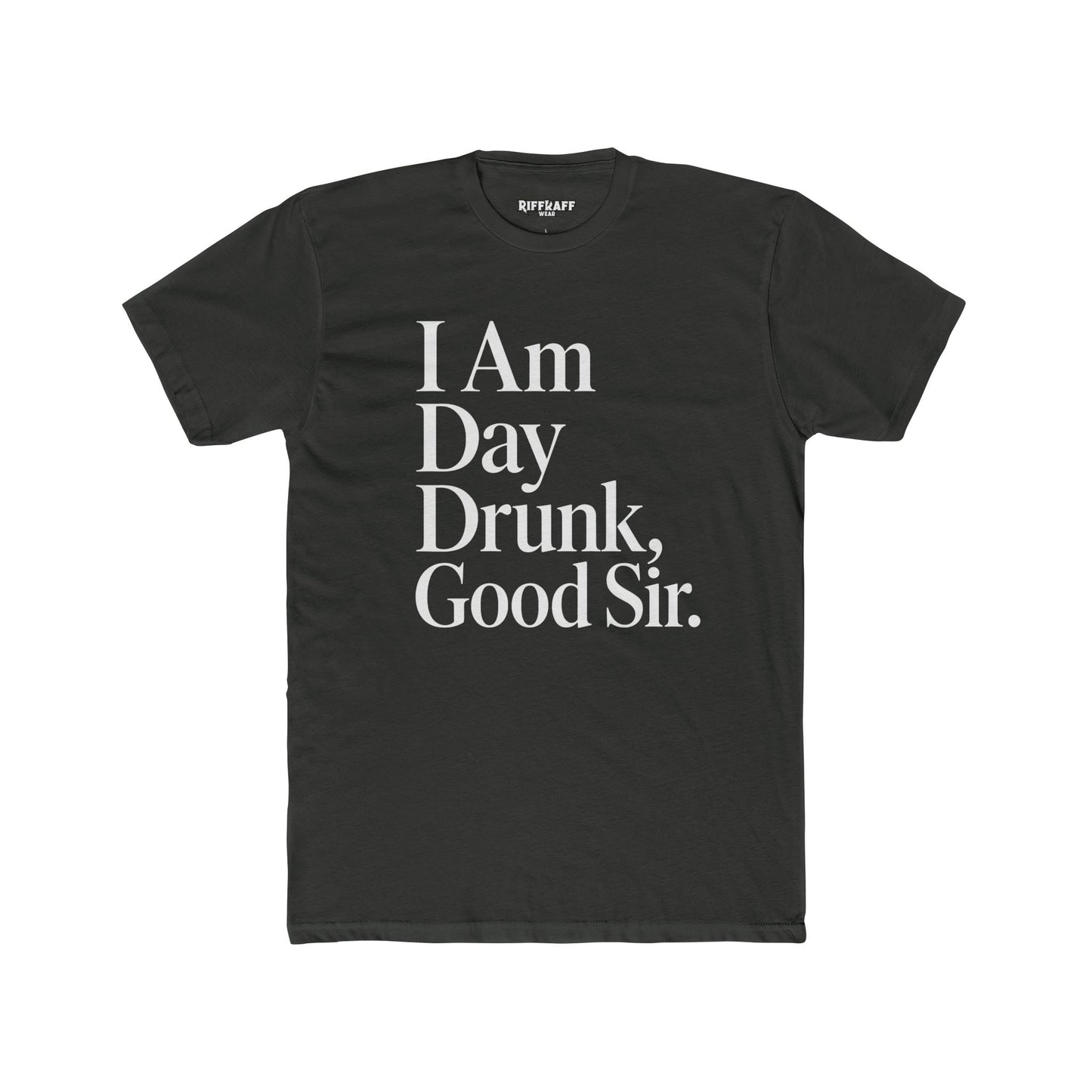 Funny Day Drunk Unisex Cotton Crew Tee – Perfect Gift for Party Lovers - Riff Raff Wear