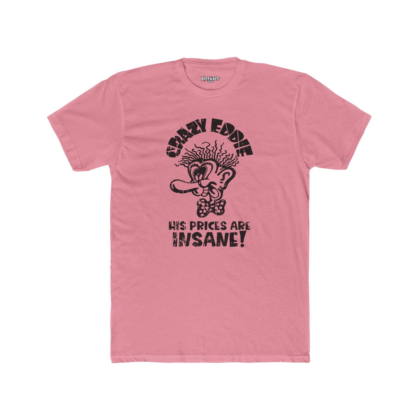 Crazy Eddie Insane Prices Unisex Cotton Crew Tee