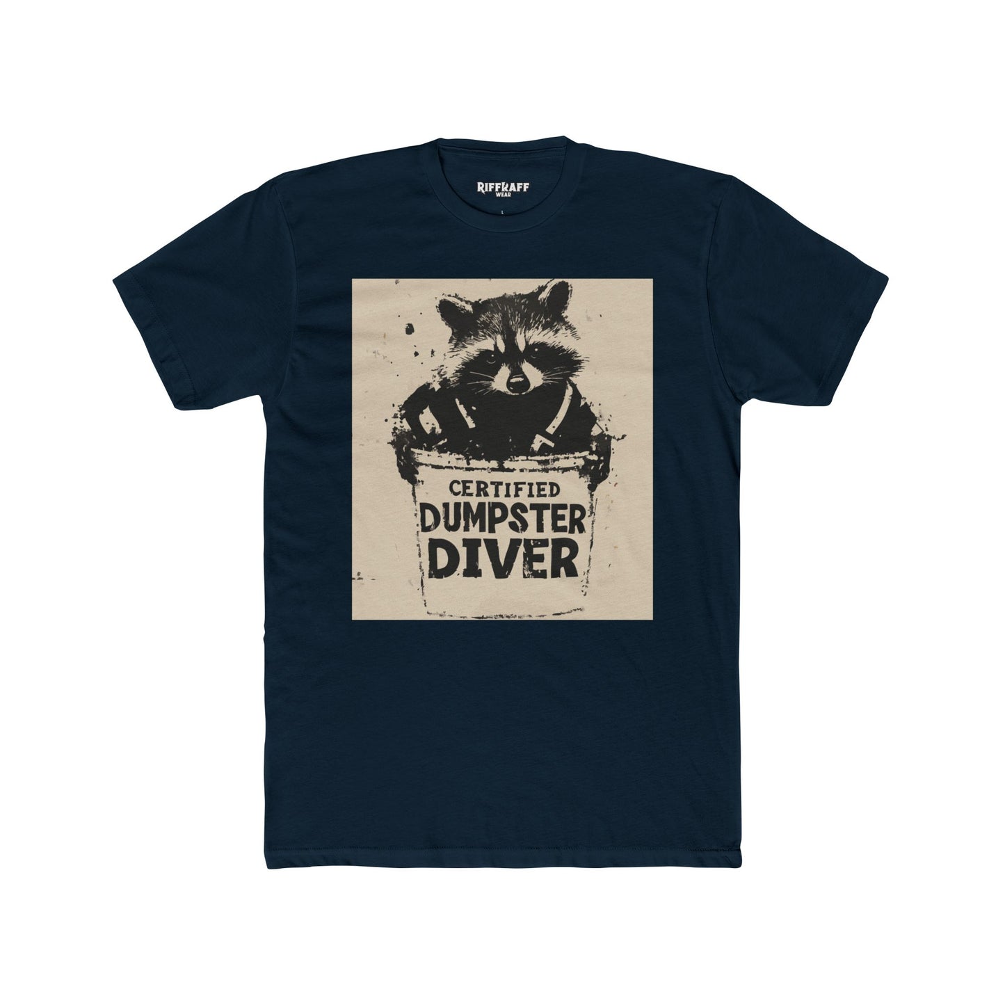 Certified Dumpster Diver Unisex Crew Tee, Funny Animal Shirt, Eco-Friendly Gift - Riff Raff Wear
