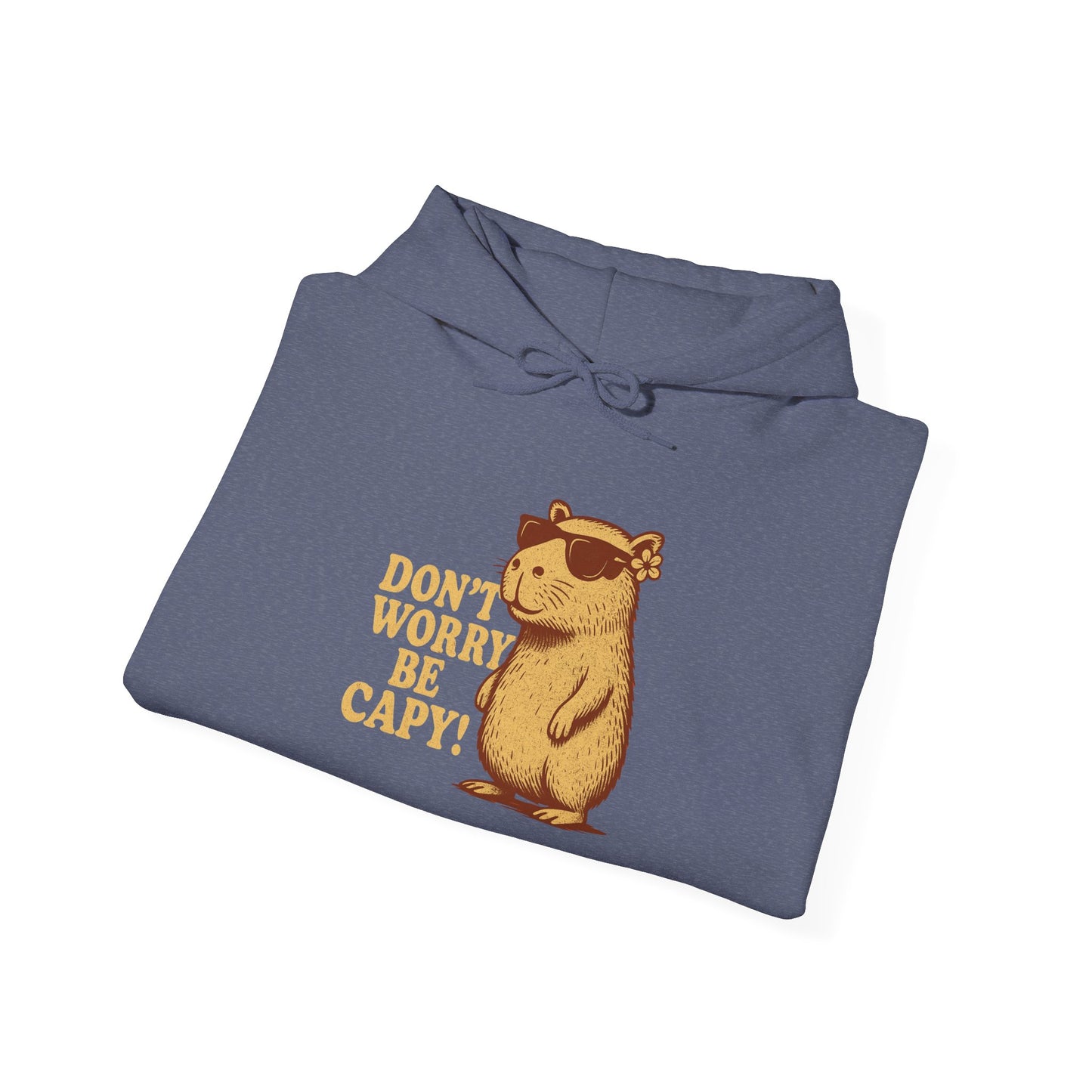 Don't Worry Be Capy! Unisex Hoodie - Cute Capybara Sweatshirt - Riff Raff Wear