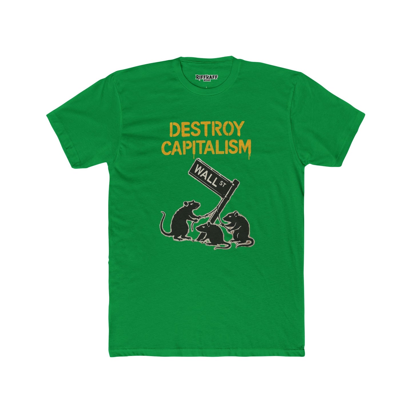 Unisex Cotton Crew Tee - "Destroy Capitalism" Political Art - Riff Raff Wear