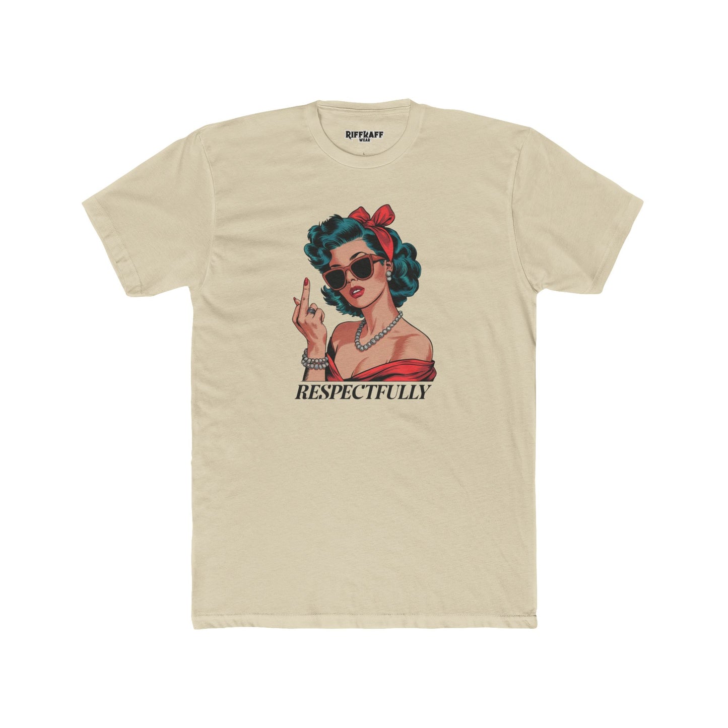 Streetwear - Retro Respectfully - Unisex Cotton Crew Tee - Riff Raff Wear