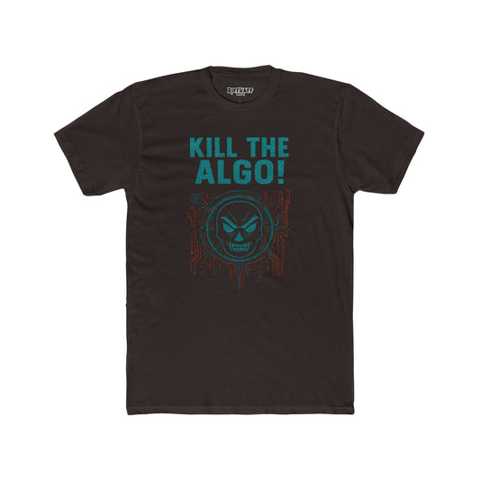 Unisex Cotton Crew Tee - "Kill the Algo!" Graphic T-Shirt for Tech Enthusiasts - Riff Raff Wear