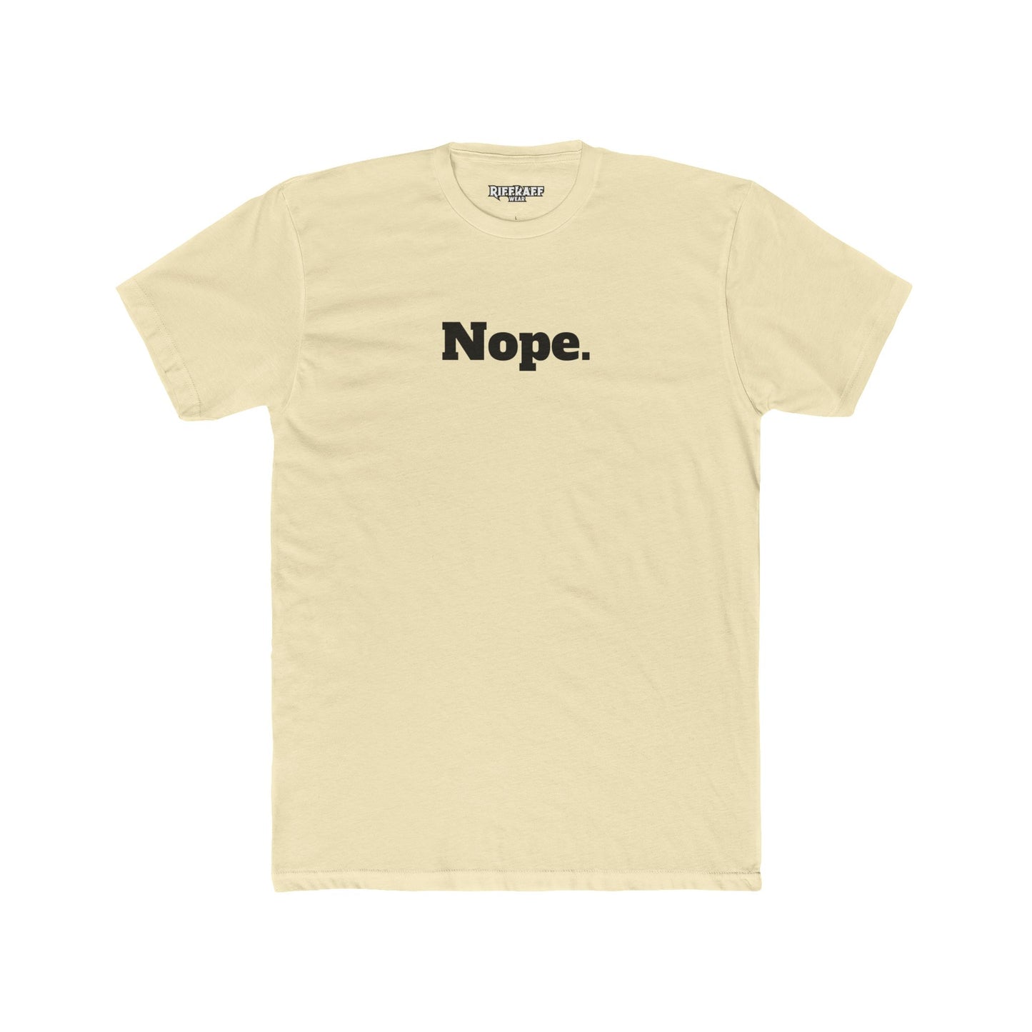 Unisex Cotton Crew Tee - "Nope." - Casual Statement Shirt for Everyday Wear - Riff Raff Wear